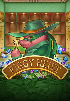 Piggy Heist